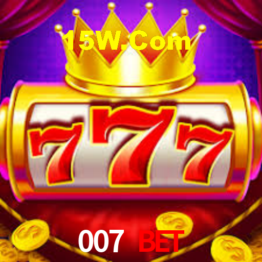 007 Bet